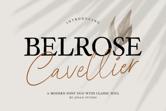 Belrose Cavellier Duo: A Timeless Typographic Fusion for Modern Design