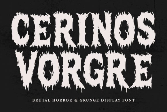 Cerinos Vorgre: A Font That Screams From the Page