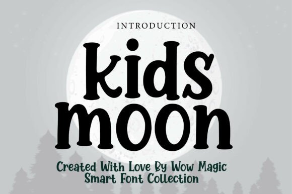 Kids Moon: A Playful Font for Creative Projects