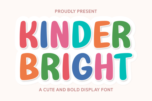 Kinder Bright