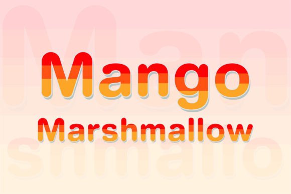 Mango Marshmallow: A Sweet and Stylish Font for Every Project
