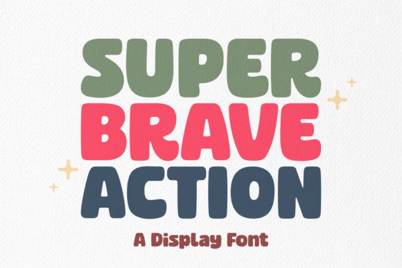 Super Brave Action: A Bold and Playful Font for Eye-Catching Designs